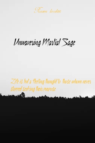 Unwavering Martial Sage