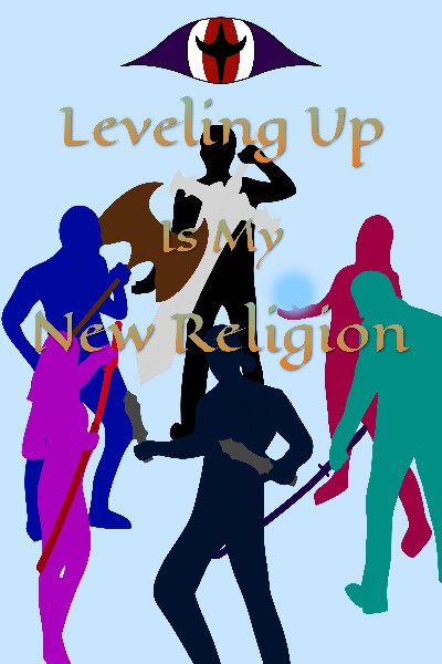 Leveling Up Is My New Religion