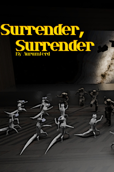 Surrender, Surrender
