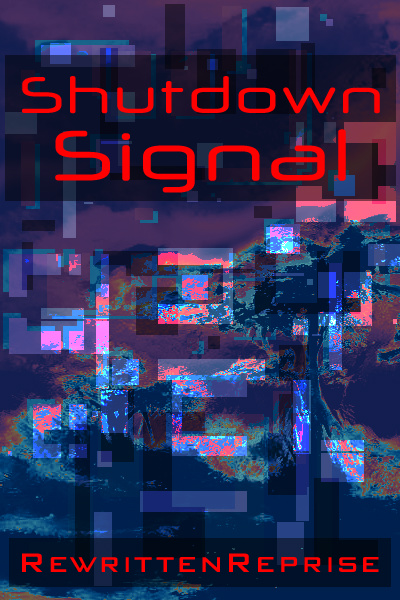 Shutdown Signal (LITRPG)