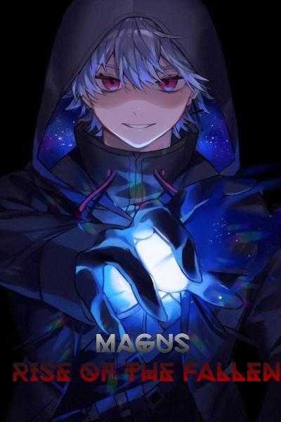 Magus: Rise of the Fallen