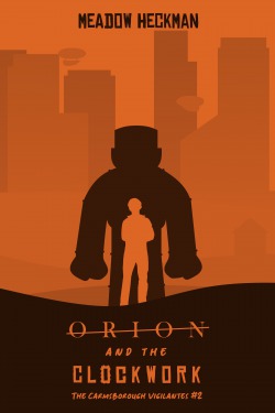 Orion and the Clockwork