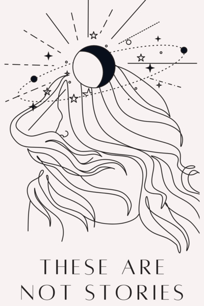 These Are Not Stories