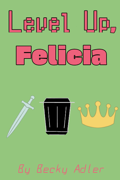 Level Up, Felicia
