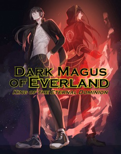 Dark Magus of Everland [LitRPG • Mana Cultivation • Kingdom building]