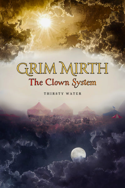 Grim Mirth: The Clown System