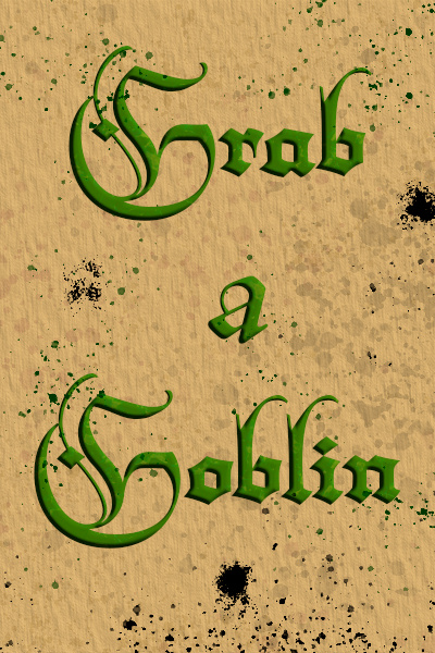 Grab a Goblin