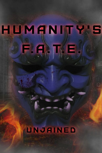 [OLD] Humanity's F.A.T.E.