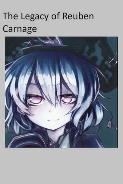 Legacy of Reuben Carnage