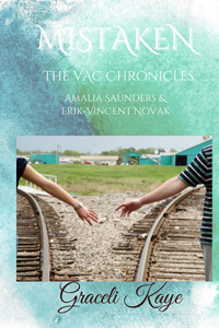 Mistaken - The VAC Chronicles: Amalia Saunders & Erik-Vincent Novak