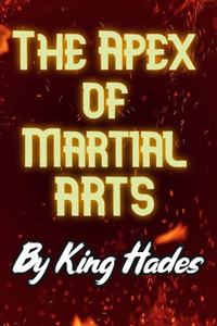 The Apex of martial arts