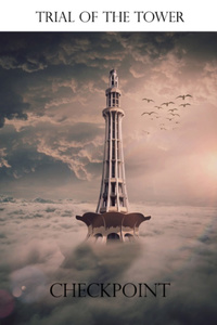 Trial of the Tower, Checkpoint [A LITRPG Dungeon Crawler]