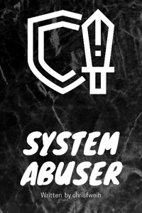 System Abuser