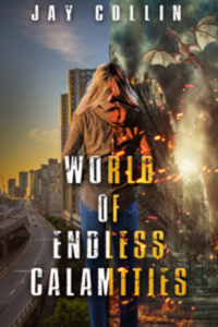 World of Endless Calamities