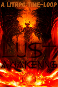 Lust Awakening: A Pawn’s Insurrection 〚LitRPG Time-Loop〛