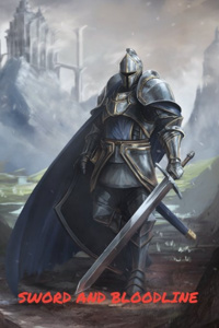 Sword and Bloodline