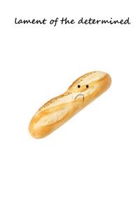 Lament of the Determined