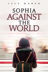 Sophia Against the World