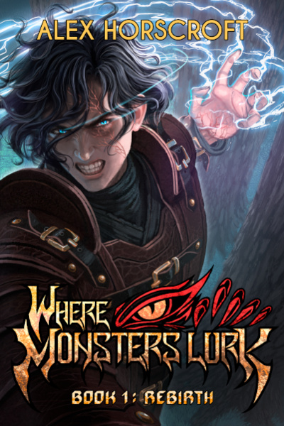 Where Monsters Lurk [Progression Fantasy]