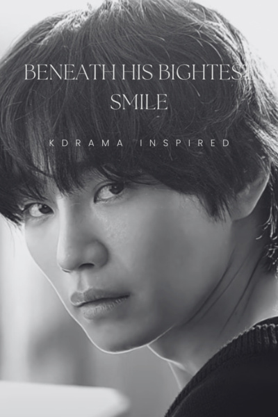 Beneath His Brightest Smile