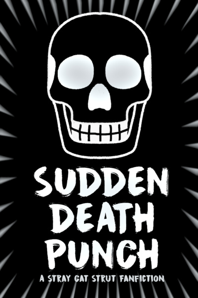 Sudden Death Punch (A SCS Fanfiction)