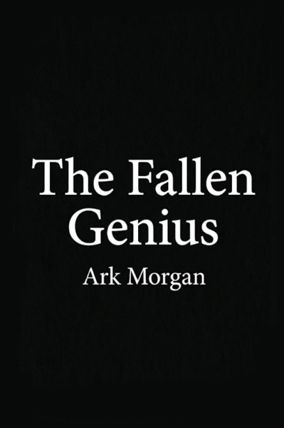 The Fallen Genius [English]