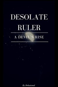 Desolate Ruler