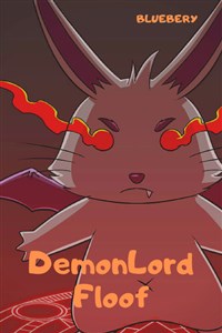DemonLord_Floof – A lack of common sense isekai (COMPLETED)