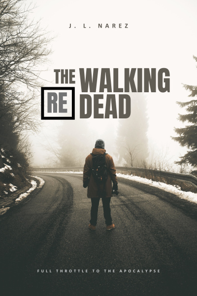 RE: The Walking Dead [Zombie LitRPG]