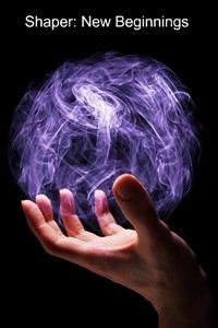 Shaper: New Beginnings