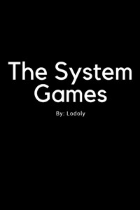 The system games (6)
