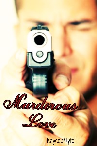 Murderous Loves