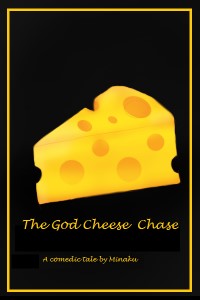 The God Cheese Chase