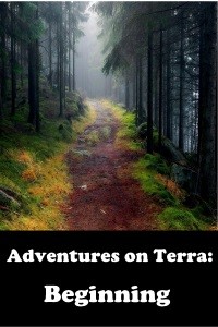 Adventures on Terra: Beginning
