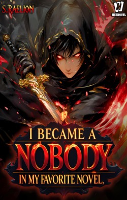 I Became a Nobody in My Favourite Novel