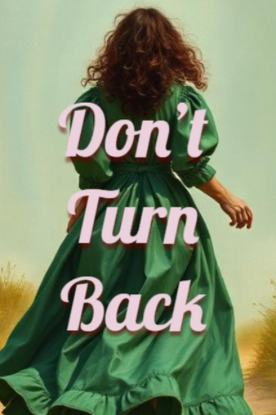 Don't Turn Back