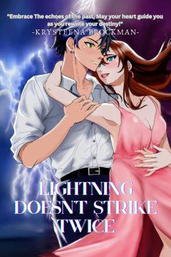 Lightning Doesn’t Strike Twice