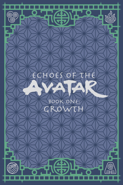 Echoes of the Avatar, Book One: Growth