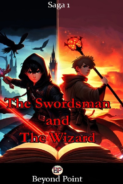 The Swordsman and The Wizard