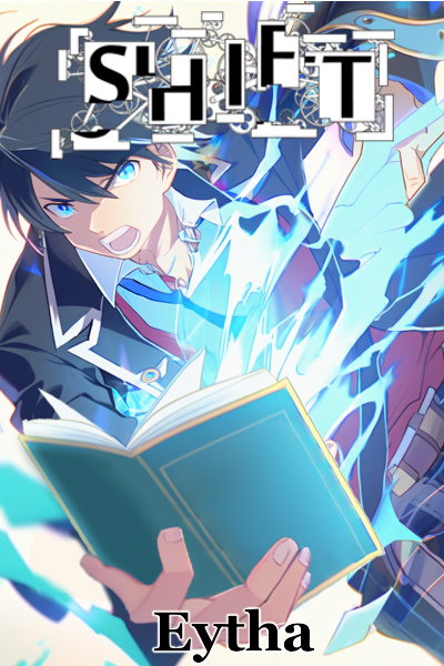 Shift (A Shounen Battle Series)