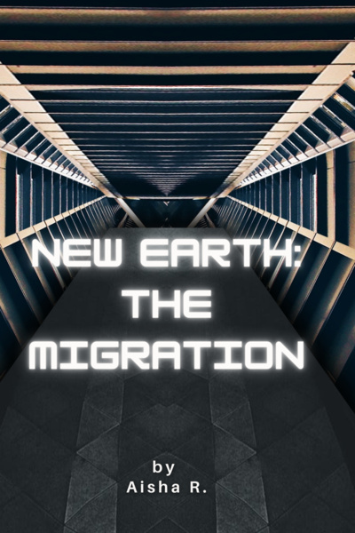 NEW EARTH: THE MIGRATION