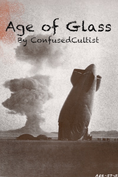 Age of Glass: A Fallout inspired xianxia story