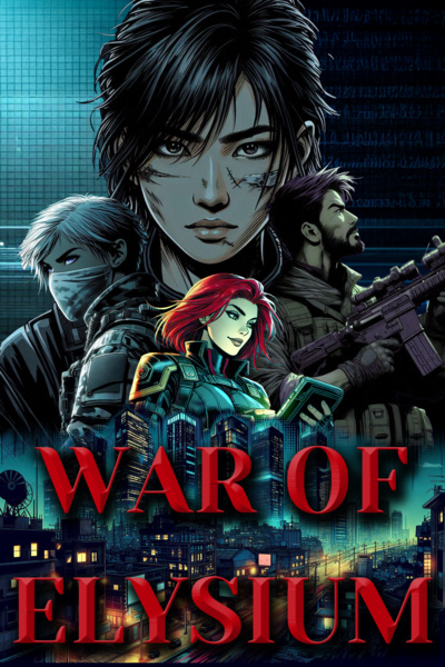 WAR of ELYSIUM: Omnibus.