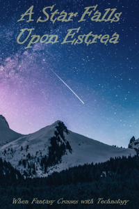 A Star Falls Upon Estrea