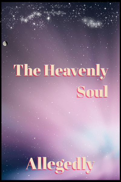 The Heavenly Soul