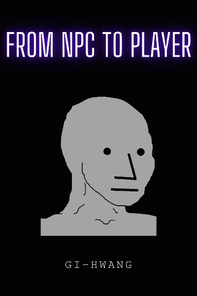 From NPC to Player