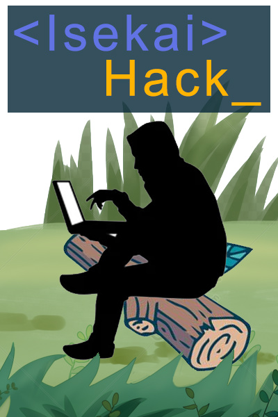 Isekai Hack