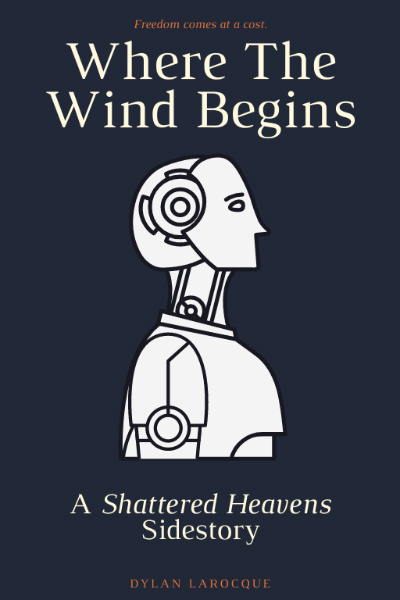 Where The Wind Begins - A Shattered Heavens Sidestory