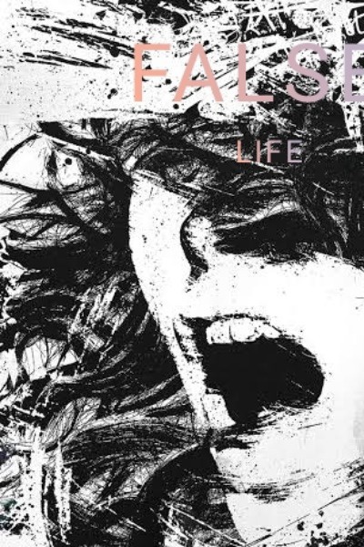 False Life