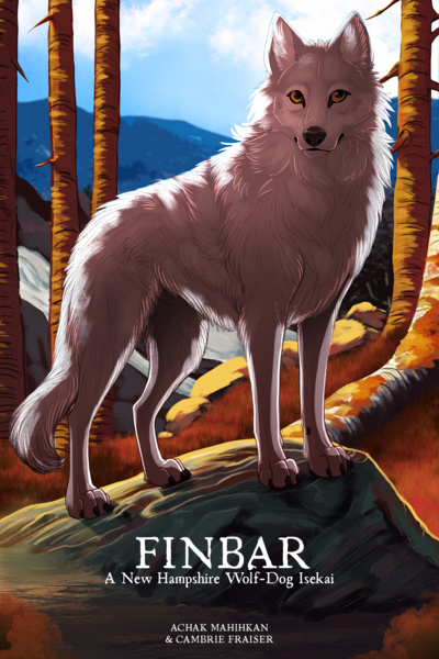 Finbar: A New Hampshire Wolf-Dog Isekai